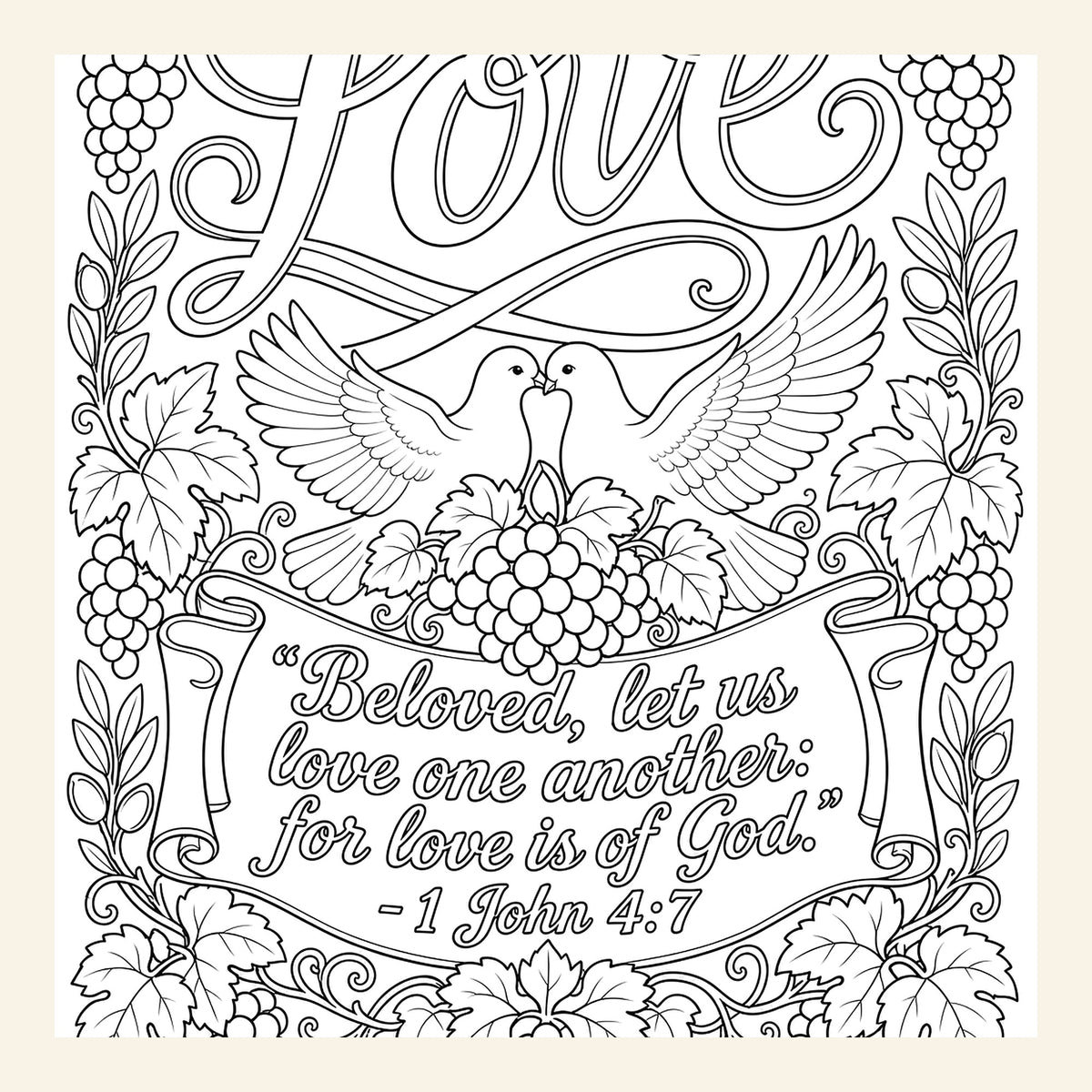 Close-up of the Love coloring page with doves, grapes and 1 John 4:7